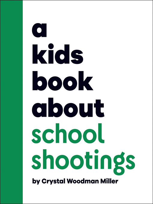 Cover image for A Kids Book About School Shootings